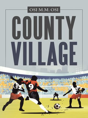 cover image of County Village